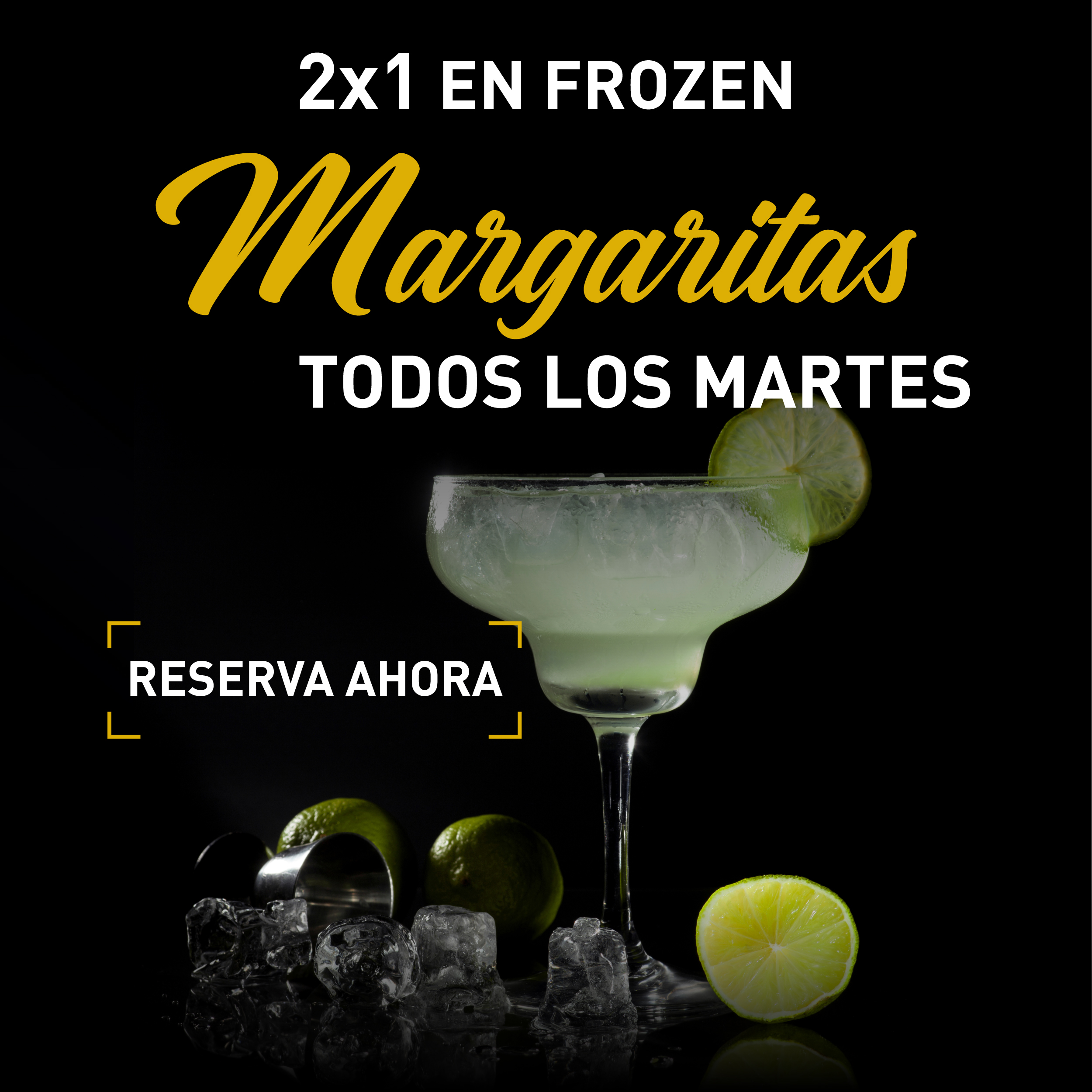 Margarita 2 X 1 todos los martes